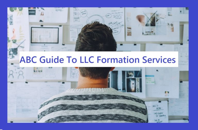 The Ultimate Guide To LLC Formation Services