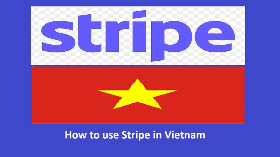 Stripe account in Vietnam